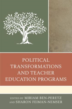 Political Transformations and Teacher Education