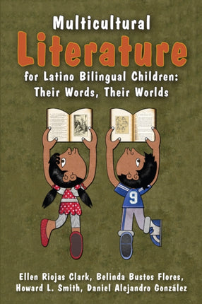 Multicultural Literature for Latino Bilingual