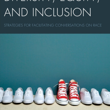 Diversity Equity and Inclusion
