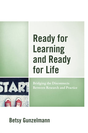 Ready for Learning and Ready for Life