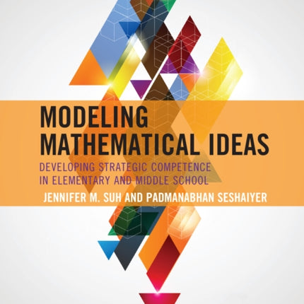 Modeling Mathematical Ideas