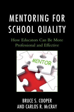 Mentoring for School Quality