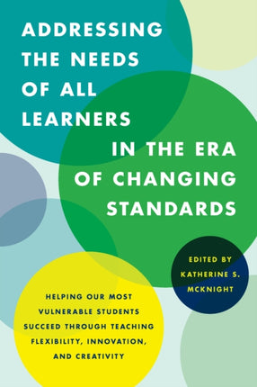 Addressing the Needs of All Learners in the Era
