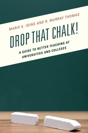 Drop That Chalk