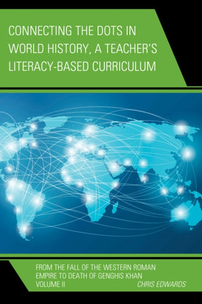 Connecting the Dots in World History A Teachers