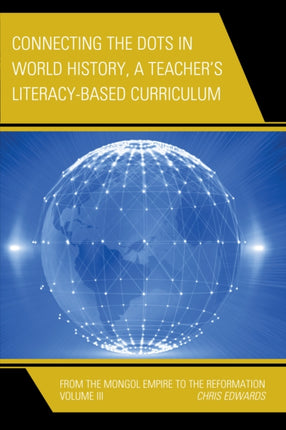 Connecting the Dots in World History A Teachers