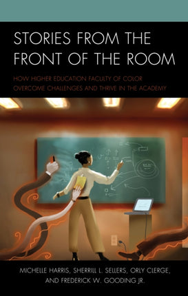 Stories from the Front of the Room