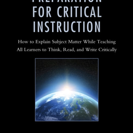 Preparation for Critical Instruction