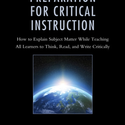 Preparation for Critical Instruction