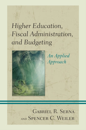 Higher Education Fiscal Administration and