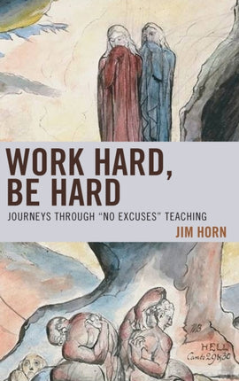 Work Hard Be Hard