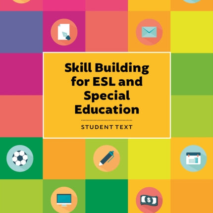 Skill Building for ESL and Special Education