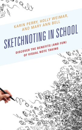 Sketchnoting in School: Discover the Benefits (and Fun) of Visual Note Taking