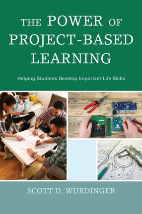 The Power of ProjectBased Learning