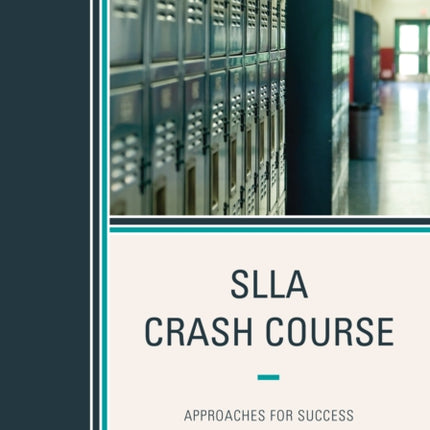SLLA Crash Course