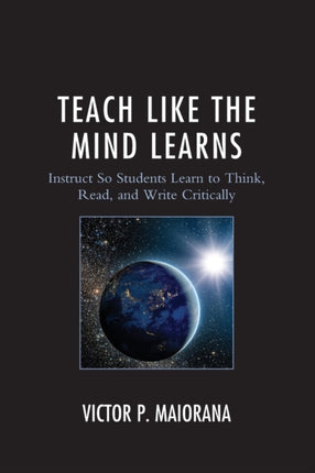 Teach Like the Mind Learns