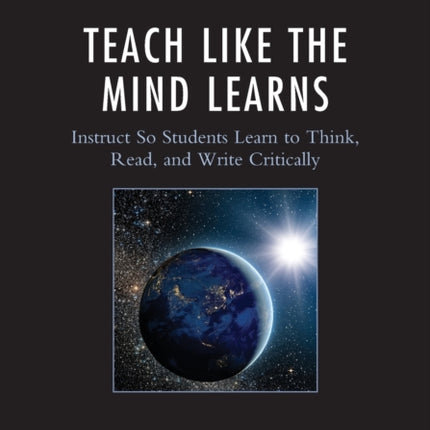 Teach Like the Mind Learns