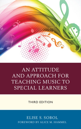 An Attitude and Approach for Teaching Music to