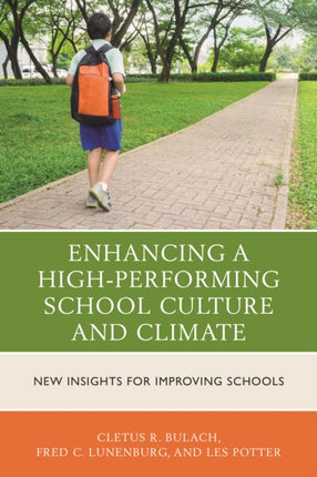 Enhancing a HighPerforming School Culture and