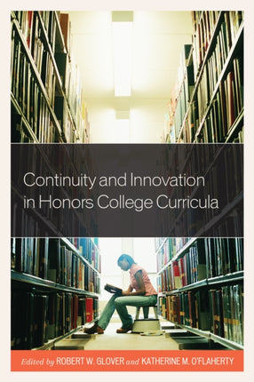 Continuity and Innovation in Honors College