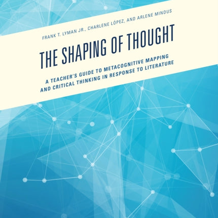 The Shaping of Thought