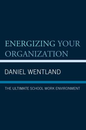 Energizing Your Organization