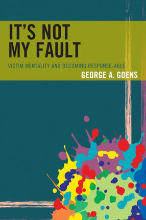 Its Not My Fault
