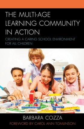 The Multiage Learning Community in Action