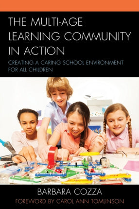 The Multiage Learning Community in Action
