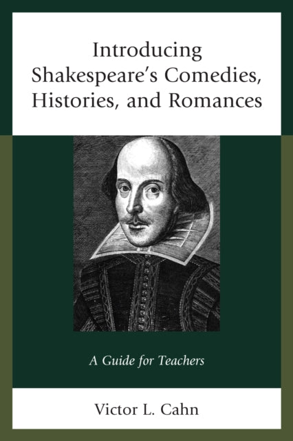 Introducing Shakespeares Comedies Histories and