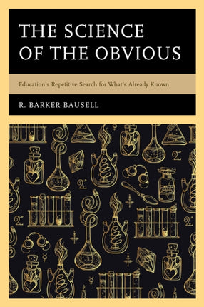 The Science of the Obvious