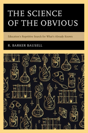 The Science of the Obvious
