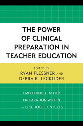 The Power of Clinical Preparation in Teacher