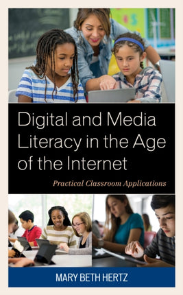 Digital and Media Literacy in the Age of the