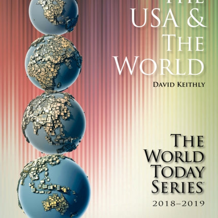 The USA and The World 20182019 World Today