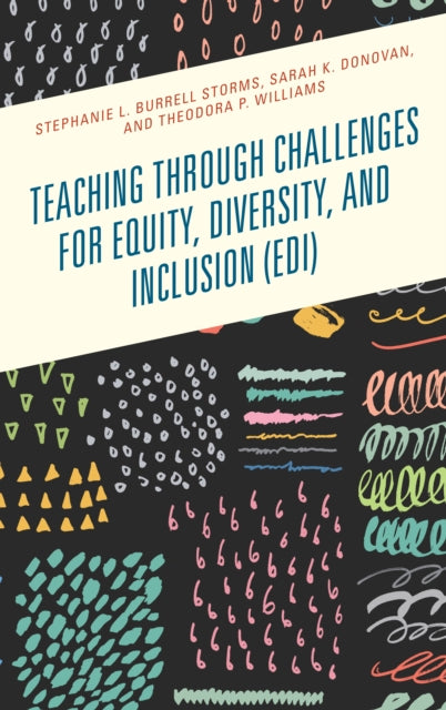 Teaching through Challenges for Equity Diversity