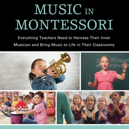 Making Music in Montessori