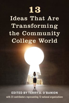 13 Ideas That Are Transforming the Community