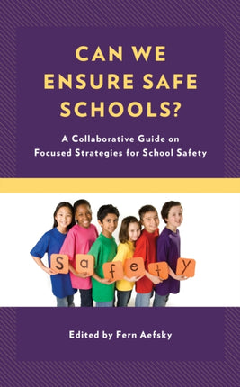 Can We Ensure Safe Schools