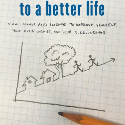 The Laughing Guide to a Better Life