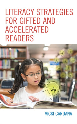 Literacy Strategies for Gifted and Accelerated