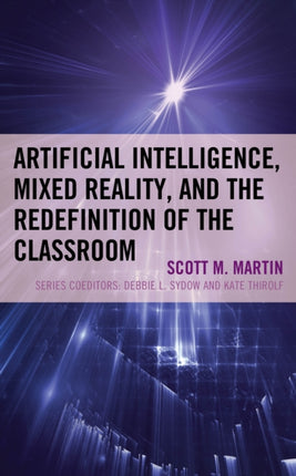 Artificial Intelligence Mixed Reality and the
