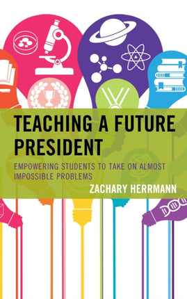 Teaching a Future President