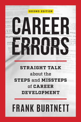 Career Errors Straight Talk about the Steps and