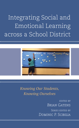 Integrating Social and Emotional Learning across