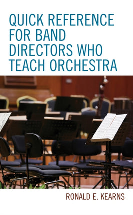 Quick Reference for Band Directors Who Teach