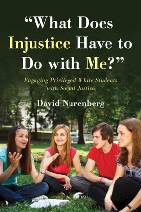 What Does Injustice Have to Do with Me