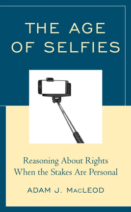 The Age of Selfies