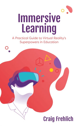 Immersive Learning