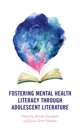 Fostering Mental Health Literacy through